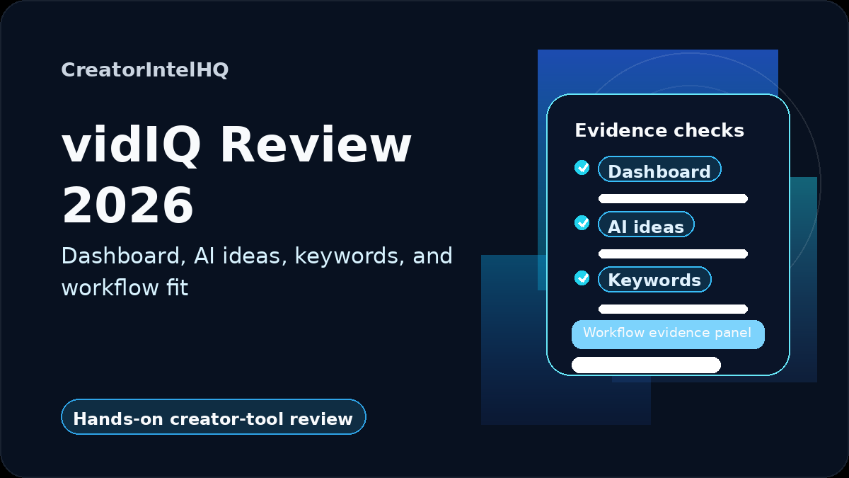 CreatorIntelHQ vidIQ Review 2026 card covering dashboard, AI ideas, keywords, outliers, free limits, and workflow fit.